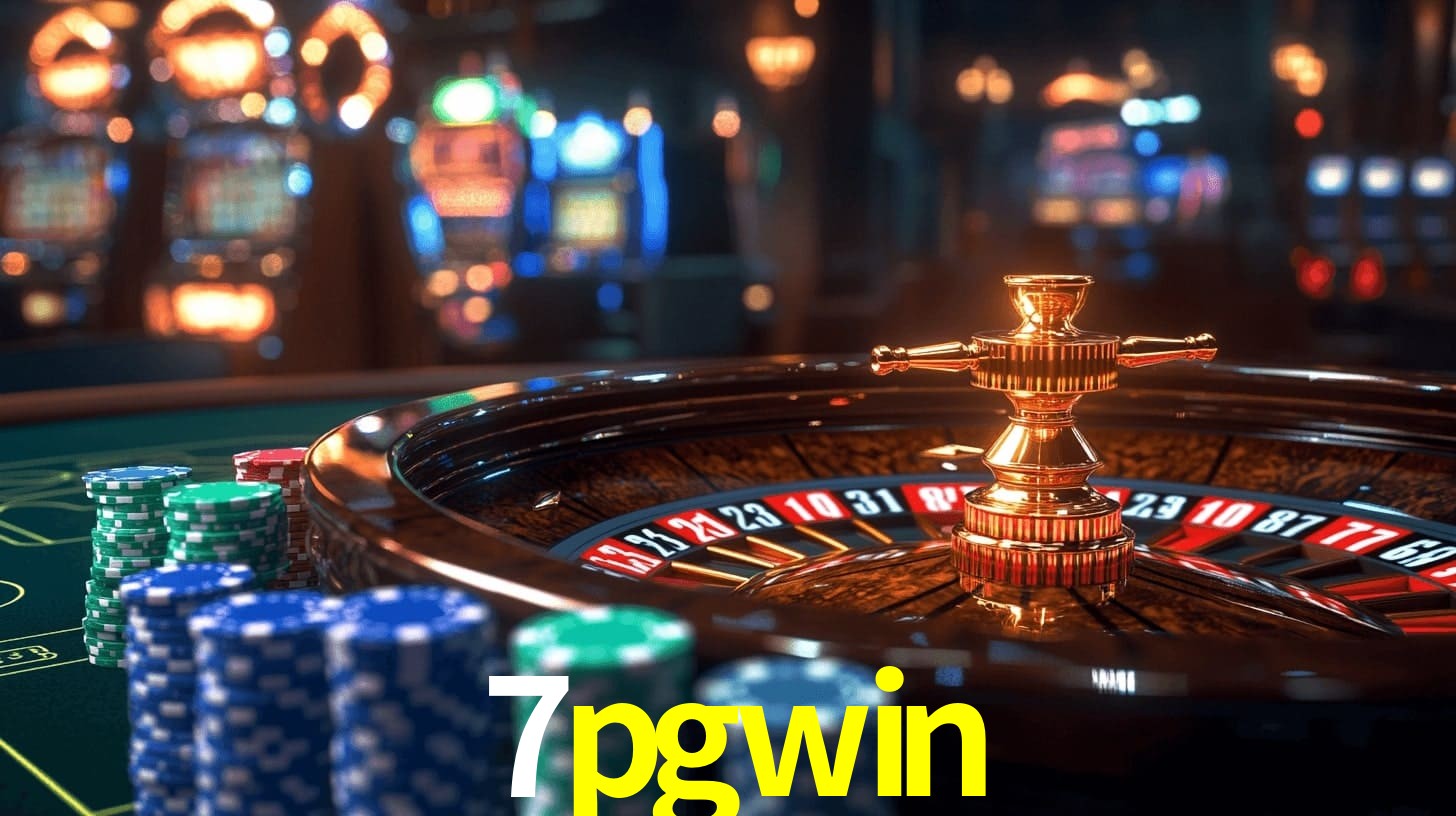 7pgwin: Jogos de Caça-Níqueis-Altas Recompensas, Roleta-Velocidade, Blackjack-Desafios Máximos